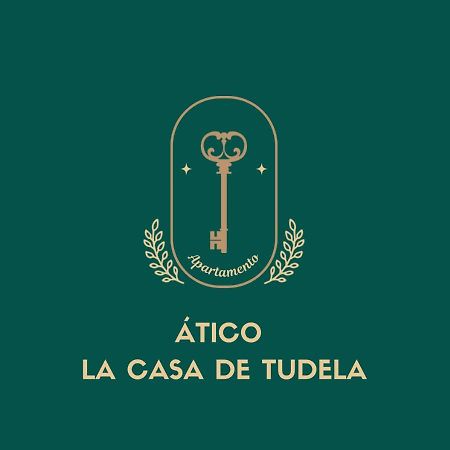 Atico La Casa De Tudela Apartamento Exterior foto
