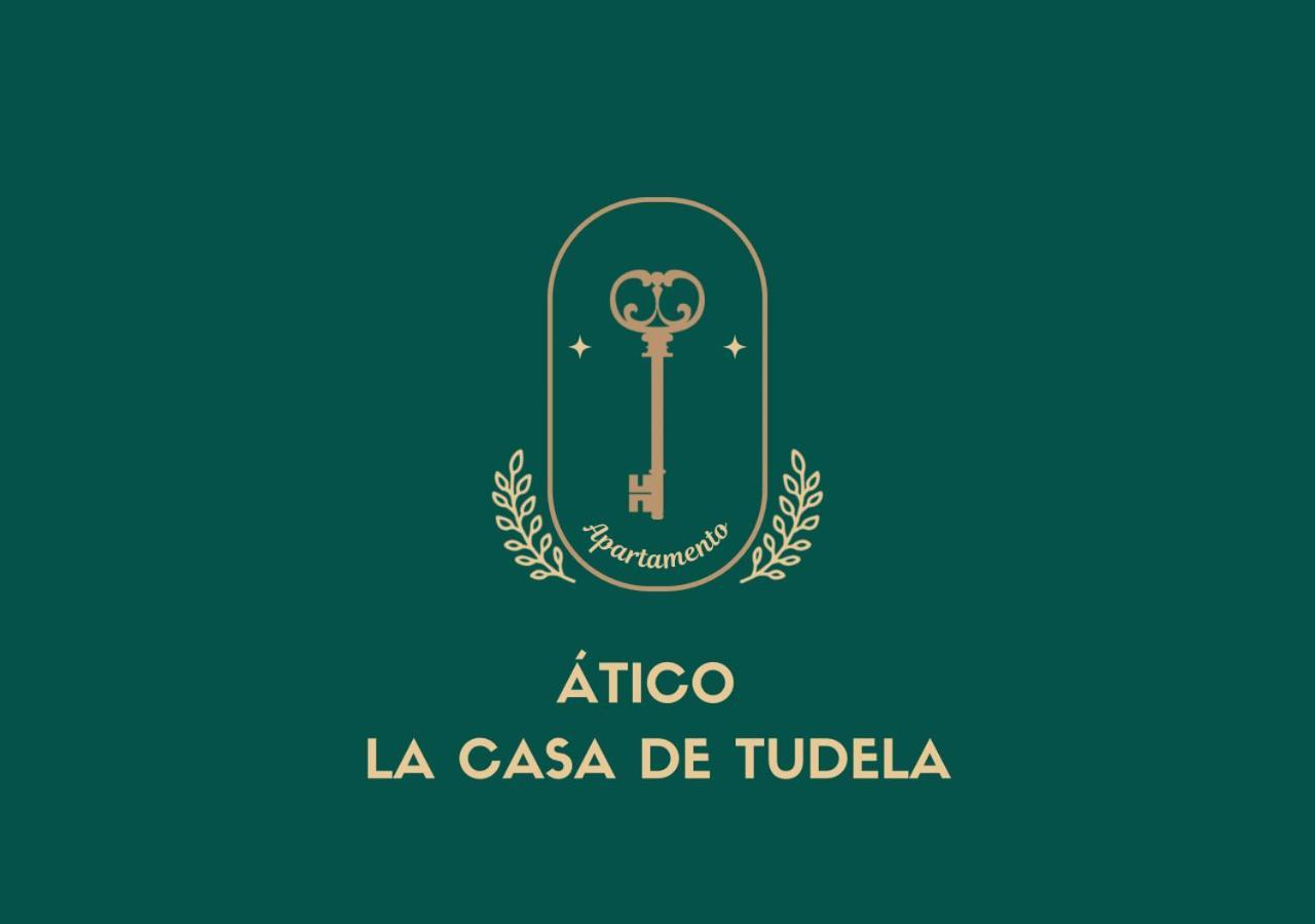 Atico La Casa De Tudela Apartamento Exterior foto